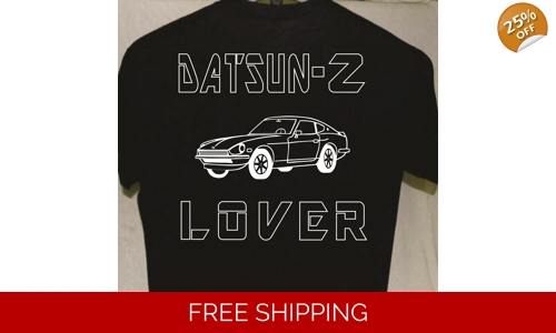 Datsun 240Z Lover Tshirt more shirt listed for sale Great for Friend